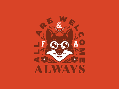 Fox & Ash - All Are Welcome Always always ash cute fox glasses logo mascot shirt smile welcome