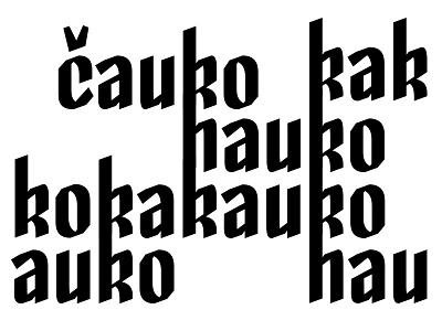 čauko hauko kakauko lettering skeleton type design typography