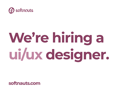 Softnauts is hiring! design designer hiring job project space ui ux work
