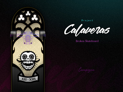 Project Calaveras - Broken Skateboard board broken calaveras character deck illustration project skate skateboard skull