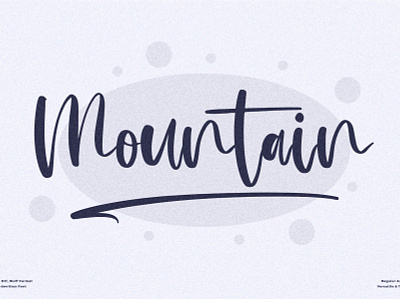 Mountain - Beautiful Handwritten Font 3d animation app branding design graphic design icon illustration logo motion graphics ui