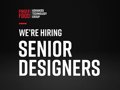 We're Hiring Designers! agency animation app ar augmented reality design finger food studios hire me hiring job logo ui video vr