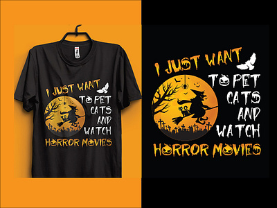 I Just Want to Pet Cats And Watch Horror Movies-Halloween Tshirt