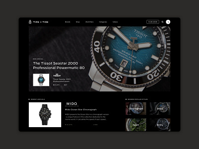 Time & Tide — Desktop Marketplace dark desktop ecommerce editorial figma landing page layout design luxury man online shopping product design responsive sketch ui design user experience ux design uxui watches web design website design