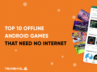 TOP 10 OFFLINE ANDROID GAMES THAT NEED NO INTERNET