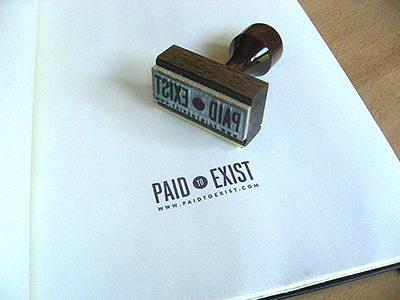 Paid To Exist Stamp paid to exist stamp typography