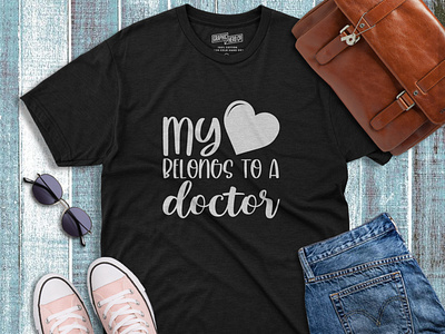 T shirt design ( my love belongs to a doctor)