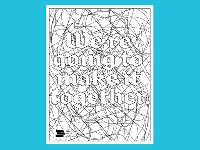 We're going to make it together adult coloring coloring coloring page design illustration illustrator line illustration stopcovid19 togetherky vector