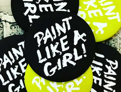 Paint Like A Girl brush type buttons custom type girl power merch merch design merchandise typography