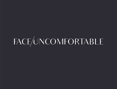 Brand Design, Logo Design - Face Uncomfortable audrey font brand brand design branding classy design font high end high end highend logo luxury minimal minimalism modern serious typography
