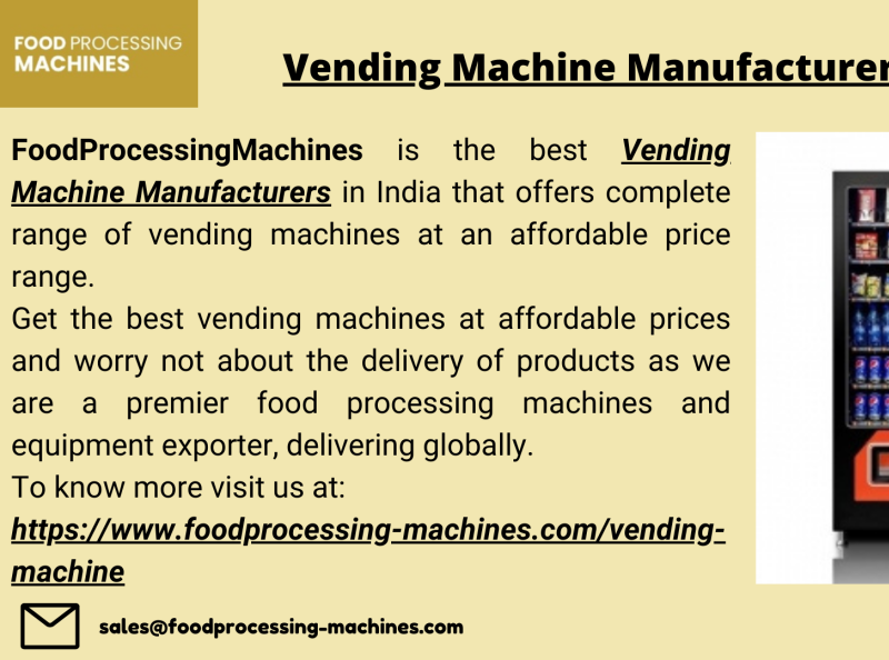 Vending Machine Manufacturers in India by foodprocessing machines on Dribbble