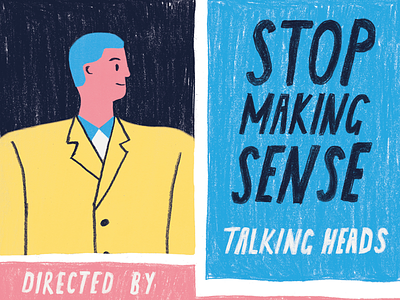 Stop Making Sense david byrne graphic design illustration music music poster pastel poster poster design talking heads