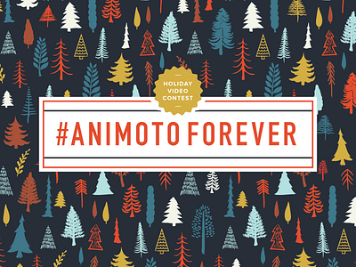 #AnimotoForever holiday campaign