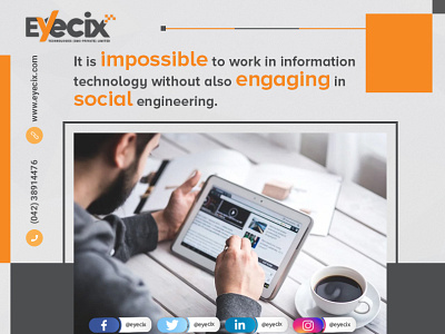 Social Engineering art branding careerfy coding company computer digitalmarketing engage eyecix graphicdesign impossible informationsecurity socialengineering software house softwareengineering technology webdesign webdevelopment