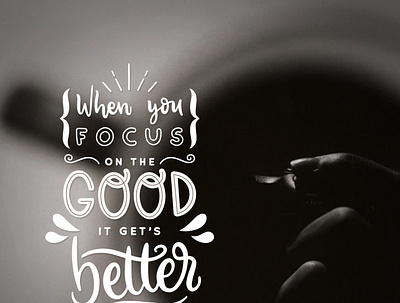 Focus On Good