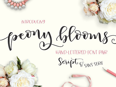 Peony Blooms Script Duo fonts lettering type design