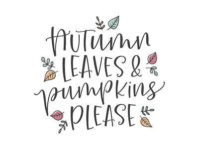 Autumn Lettering calligraphy font fonts hand lettered illustration lettering script type type design typeface typography