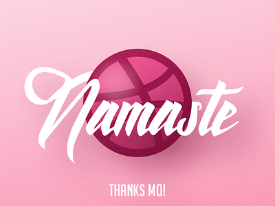 Namaste Dribbble!