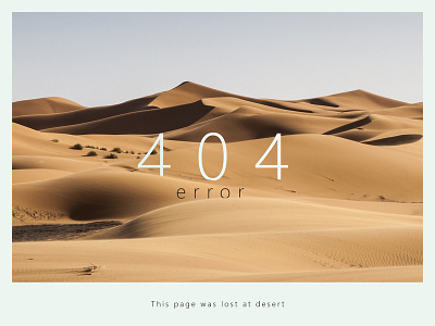 404 error page 404 404 error desert lost page design sahara sand webdesign