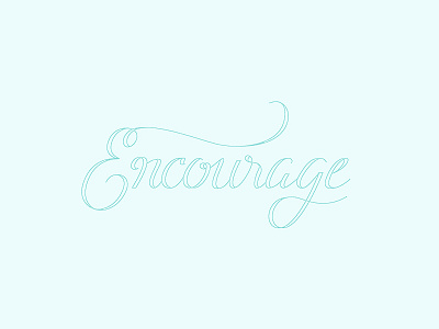 Encourage blue cursive custom encourage hand lettering motivation outline script swash typography word