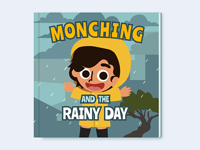 Children's Storybook Cover: Monching and the Rainy Day book book cover childrens book cover design drawing illustration monching product design rain rainy rainy day story storybook vector