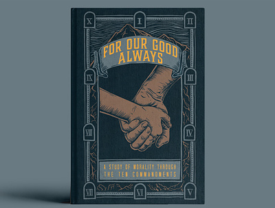 For Our Good Always Cover book cover church logo cover design design drawing engraving for our good always hands illustration ipad drawing sermon series wood engraving wood etching