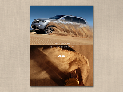 Leave your mark. Jeep Ad ad adventure advertising concept jeep outdoors print