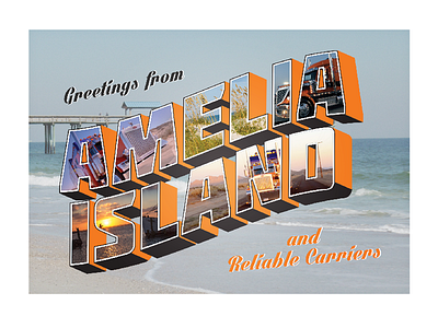 Reliable Carriers: Amelia Island card ad advertising postcard print reliable type