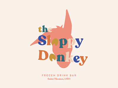 The Sloppy Donkey Frozen Drink Bar Pt. 2 70s font bar branding bar design bar logo branding cocktails design donkey frozen drinks graphic design icon illustration island logo logo design st. thomas typography vector vintage caribbean virgin islands