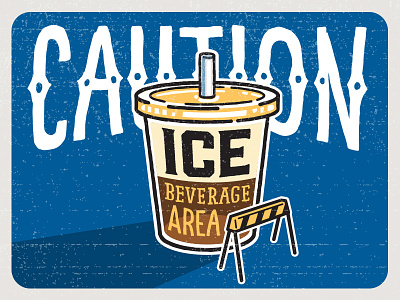Ice Caution caution coffee iced beverages iced coffee illustration poster
