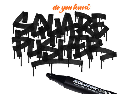 Do You Know Squarepusher drips handlettering lettering squarepusher