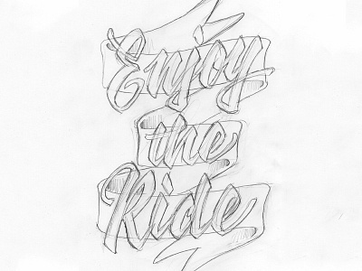 Enjoy the ride custom handmadefont lettering letters typography