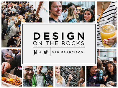 Design on the Rocks #1 design design event event netflix news san francisco twitter updates