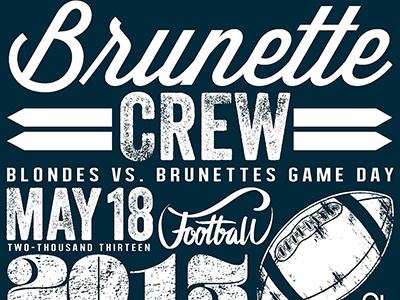 Brunettes Football Team Shirt football tshirt typography