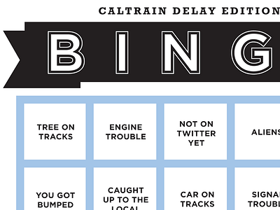 Caltrain delay bingo