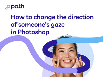 How to Change the Direction of Someone's Gaze in Photoshop