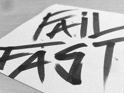 Fail Fast design fail fast hand letting sketch type typography