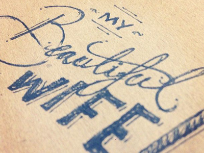 My Beautiful Wife beautiful font hand lettering pencil sketch tmoneydesign type typography wife
