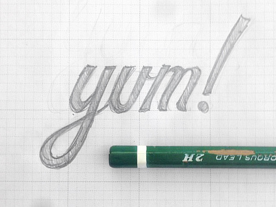 Yum! hand lettering sketch type typography yum