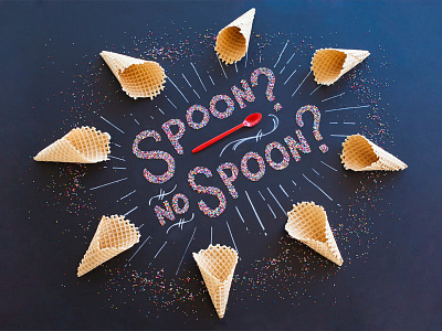 Spoon - No Spoon chalk confetti dairy queen dq food type food typography hand lettering lettering spoon sprinkles typography waffle cone
