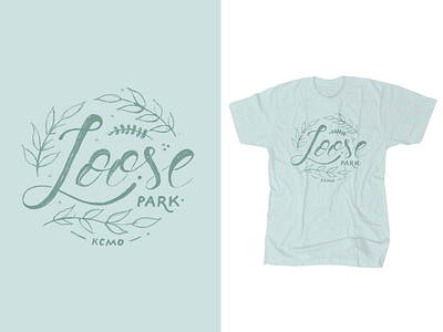 Loose Park • KCMO (Shirt Edition) flourish hand lettering kansas city kcmo knative lettering logo tshirt type typography