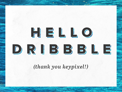 hello dribbble! blue debut design invite ocean text typography