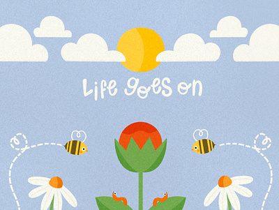 Life Goes On cute design cute illustration cute illustrations design digital design digital drawing digital illustration doodles illustration lettering