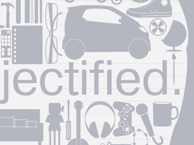 Objectified