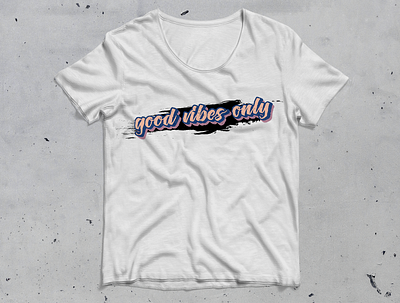 Good Vibes Only adobeillustrator adobephotoshop apparel clothing creativedesign design fashion goodvibes graphic design streetwear tshirt tshirtdesign typoygraphydesigns