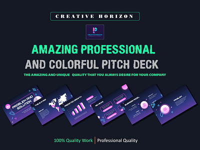 I create Amazing professional and Colorful Pitch Deck....