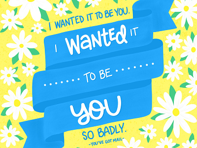 Rom Com Quotes You Ve Got Mail By Raye Verdin On Dribbble