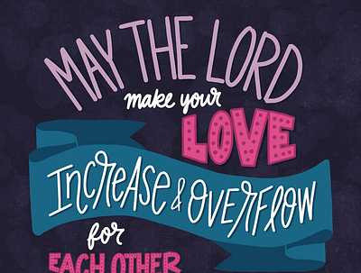 "Make Your Love Increase" 1 thessalonians bible lettering bible verse handlettering lettering love procreate