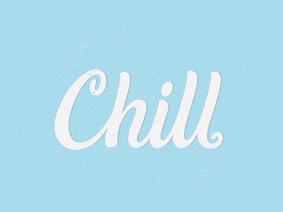 Chill hand lettering lettering type