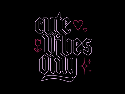 Cute Vibes Only cute emoji emojis handlettering lettering logo type typography vibes